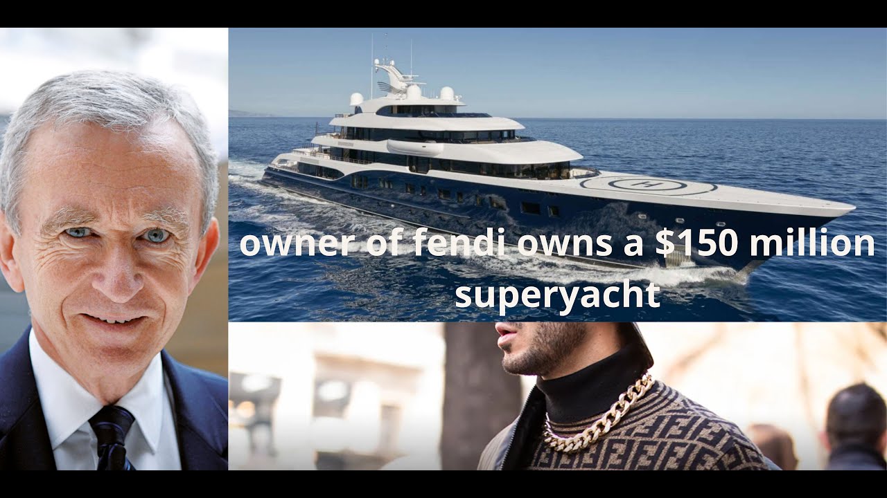 owner of fendi owns a $150 million superyacht! - YouTube