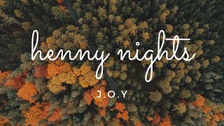 Henny Nights (Lyrics)