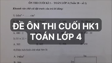 Toán lớp 4 - Đề ÔN THI cuối HK1. Đăng kí khóa học cô Lan 0968035669