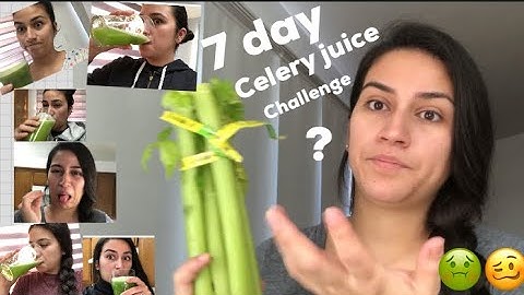 7 Day Celery juice challenge, what they don