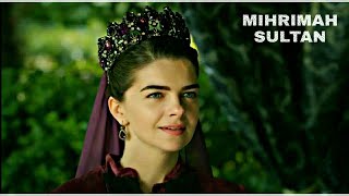 Mihrimah Sultan [Hurrem Sultan Daughter]- Magnificent Century!