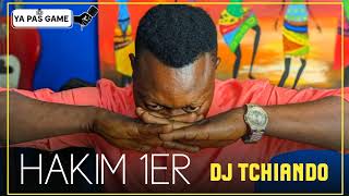 DJ TCHIANDO - Hakim 1er (Audio)