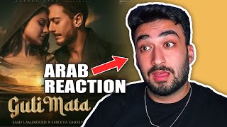 ARAB GUY REACTS TO Guli Mata - Official Video | Saad Lamjarred & Shreya Ghoshal