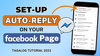 How to SET UP AUTO REPLY on Facebook Page using Mobile (Tagalog Tutorial 2024)