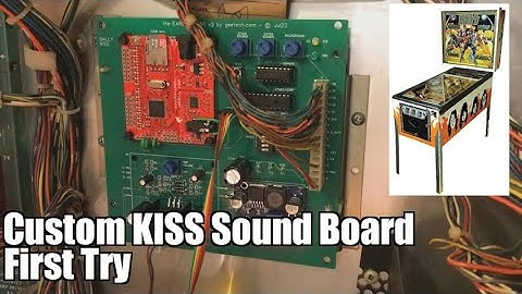 Bally AS-2518-50 KISS Pinball Custom Sound Board #6 - Initial Try