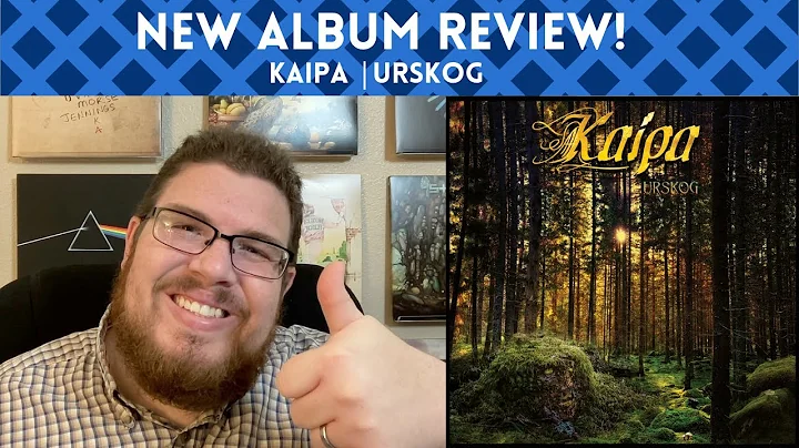 Kaipa - Urskog REVIEW || New Album Spotlight