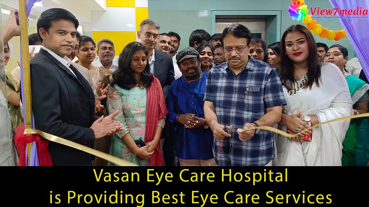 Vasan Eye Care Hospital is Providing the Best Eye Care Services With