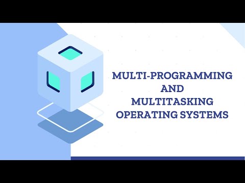 Multi-programming and Multitasking OS - YouTube