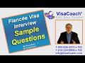 K-1 Fiancee Visa Interview Question Samples