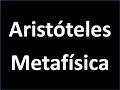 Aristóteles: Metafísica