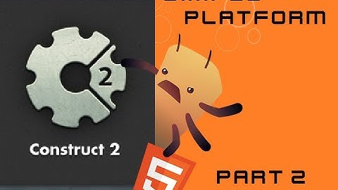 Construct 2 Simple platformer (part2)
