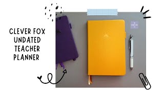 Clever Fox Undated Teacher Planner Unboxing