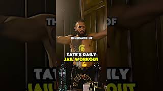 HOW TATE MADE HIS OWN WORKOUT ROUTINE WHILE IN JAIL