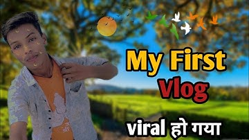 My first vlog 😂 2025 || माय फर्स्ट ब्लॉग ! Mera pahla video #vlogs #vlogging #comedy #vlogvideo 