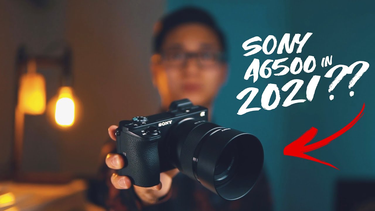 Should You Buy a Sony A6500 in 2021? Sony A6500 Versus A7R and A7S
