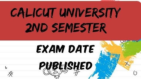 Calicut University 2nd semester exam date published #exam #semester #calicutuniversity