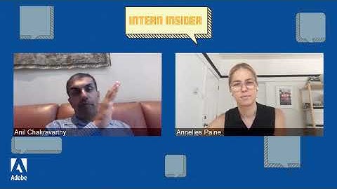 Intern Insider: Disrupting the Status Quo with Anil Chakravarthy and Annelies Paine