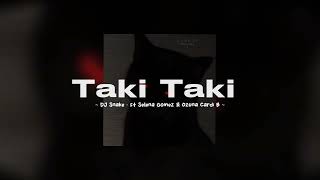 Download Lagu DJ Snake feat. Selena Gomez Ozuna & Cardi B - Taki Taki (speed up) Download Lagu DJ Snake feat. Selena Gomez Ozuna & Cardi B - Taki Taki (speed up)