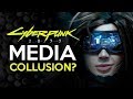 Media Collusion - The Cyberpunk 2077 Conspiracy (Theory)