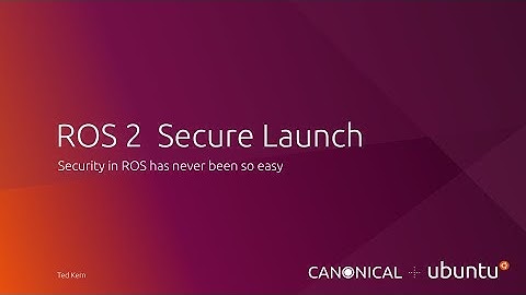 ROS 2 Secure Launch
