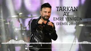 Dj Emre Yenigün ft. Tarkan - Ay [Remix 2020] Resimi