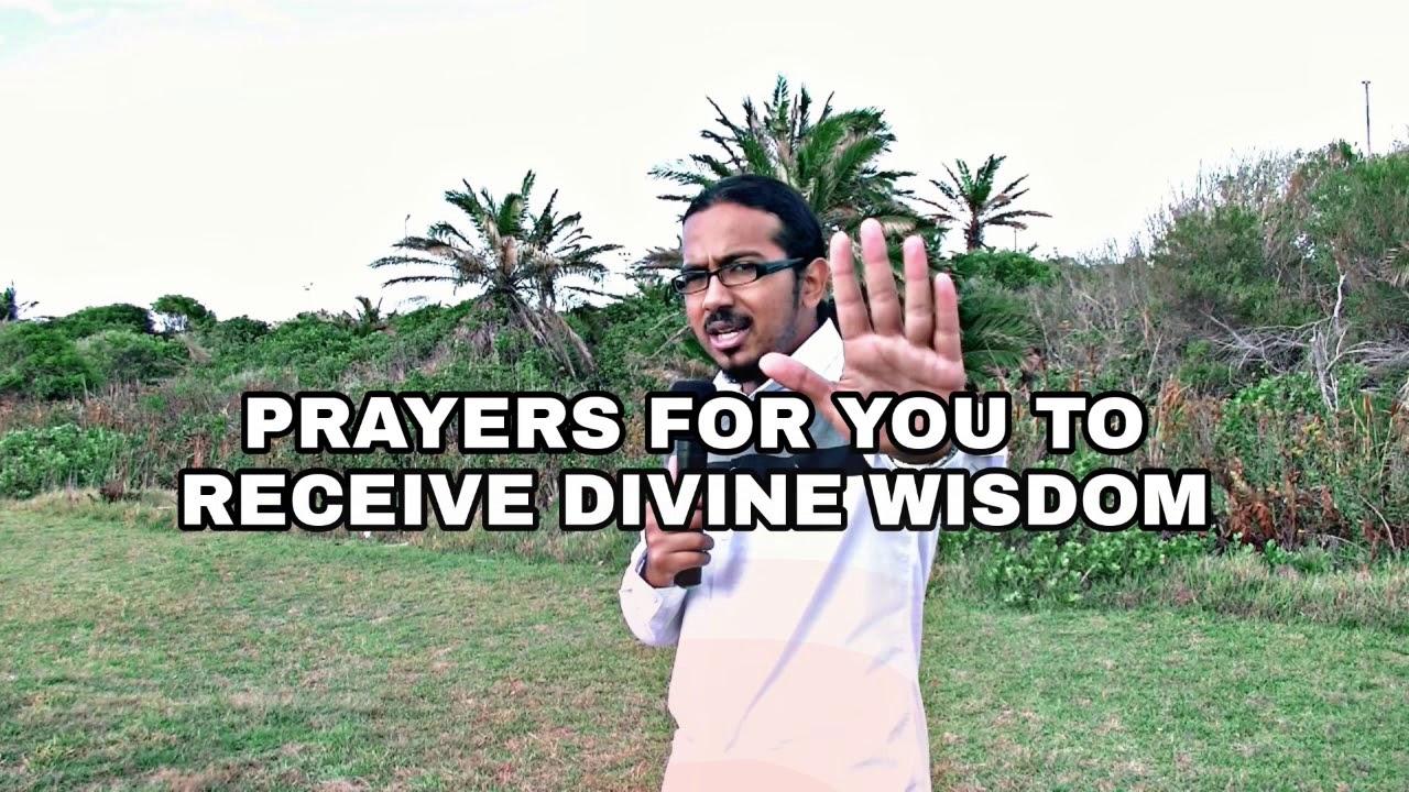 MIGHTY PRAYERS FOR DIVINE WISDOM - Daily Promise and Powerful Prayers