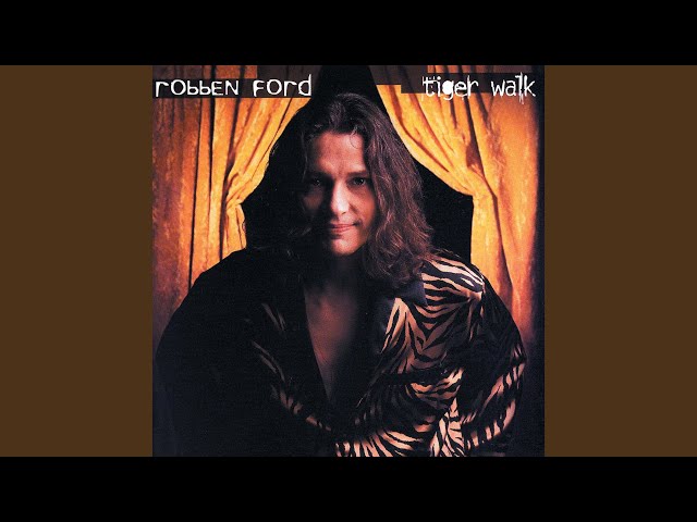 Robben Ford - I Can't Stand The Rain