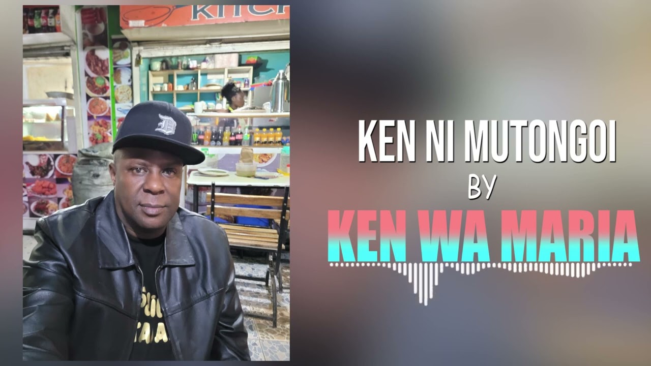Ken ni Mutongoi by Ken wa Maria OFFICIAL AUDIO