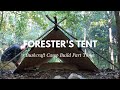 Foresters Tent! Green Beret Bushcraft Camp Build Part Three