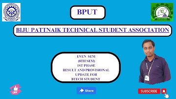 EVEN SEM(8TH SEM ) 1ST PHASE RESULT AND PROVISIONAL UPDATE FOR BTECH STUDENTS #bput #btech