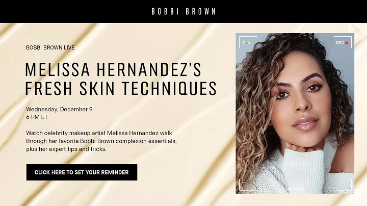 Melissa Hernandez's Fresh Skin Techniques | Skinca...
