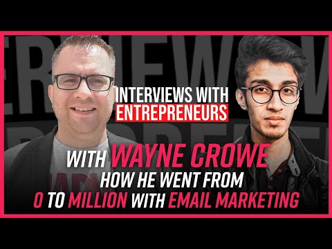 How Wayne Crowe Made Millions Using Email Marketing and Grew his FB Group to 100k+ Members