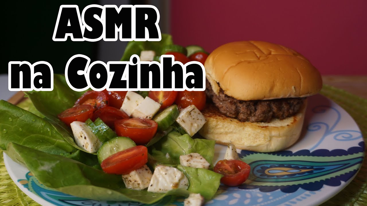 ASMR na Cozinha  Hamburguer e Salada Temperada #VozSuave #ASMRnaCozinha