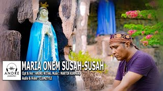 Andre Witak - Maria Onem Susah - Susah 2 Official Musik Video
