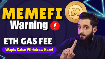 MemeFi Warning to All || How to withdraw Ethereum Gas Fee Back|| Memefi Real Criteria Must Do!
