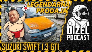 LEGENDARNA KUPOVINA / SUZUKI SWIFT 1.3 GTI / RAT STYLE /// DIZEL PODCAST 044 ///