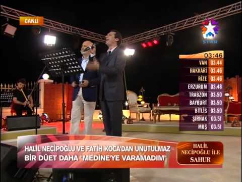 Halil Necipoğlu & Fatih Koca - Medineye Varamadım ilahisi