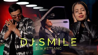 DJ Smile - Sen Ketsang (Official Video)