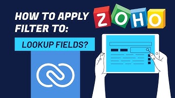 Lookup filter in Zoho CRM