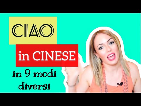 Video: Come si dice ciao in cinese (mandarino e cantonese)