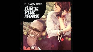 DJ Jazzy Jeff ft. Ayah- Be Alright