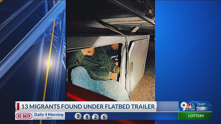 13 migrants found under flatbed trailer