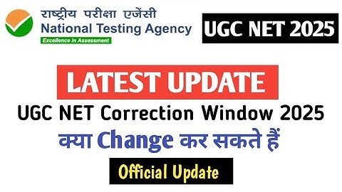 Big Update :- UGC NET JUNE 2025 Form में क्या Change कर सकते हैं? UGC NET CORRECTION WINDOW 2025 |