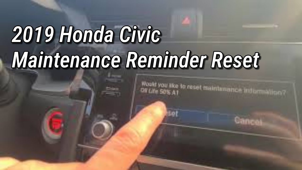 2019 Honda Civic Maintenance Reminder Reset / oil life - YouTube
