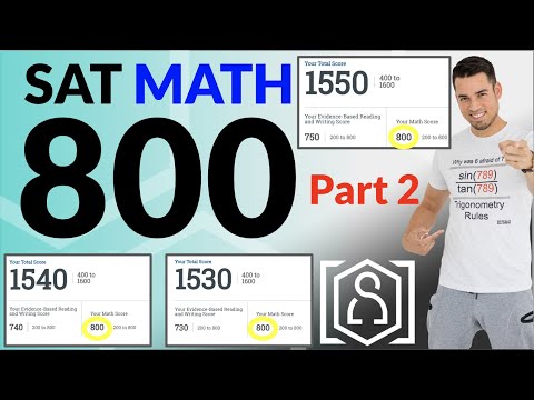 How to get a PERFECT 800 on the SAT Math Section (Part 2): 14 Strategies to maximize your score