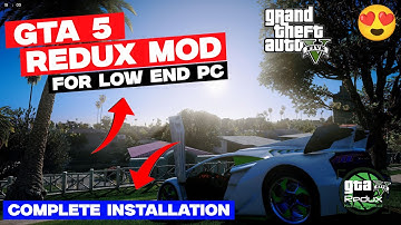 GTA 5 Redux Mod Download 2025 | Ultra Realistic Graphics + Free Setup 🔥😱