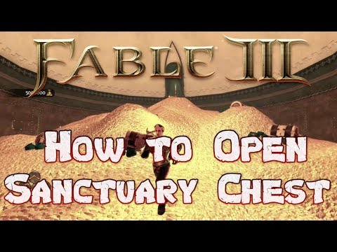 Fable 3 - How To Open Sanctuary Chest (Legendary)