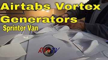 Airtabs Vortex Generator - Sprinter Van Build - March 2020