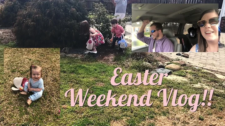 EASTER WEEKEND VLOG!! EGG HUNTS AND CLEAN WITH ME!!