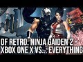 4k df retro ex ninja gaiden 2 xenhanced on xbox one x vs 360 ps3 ps vita xbox one